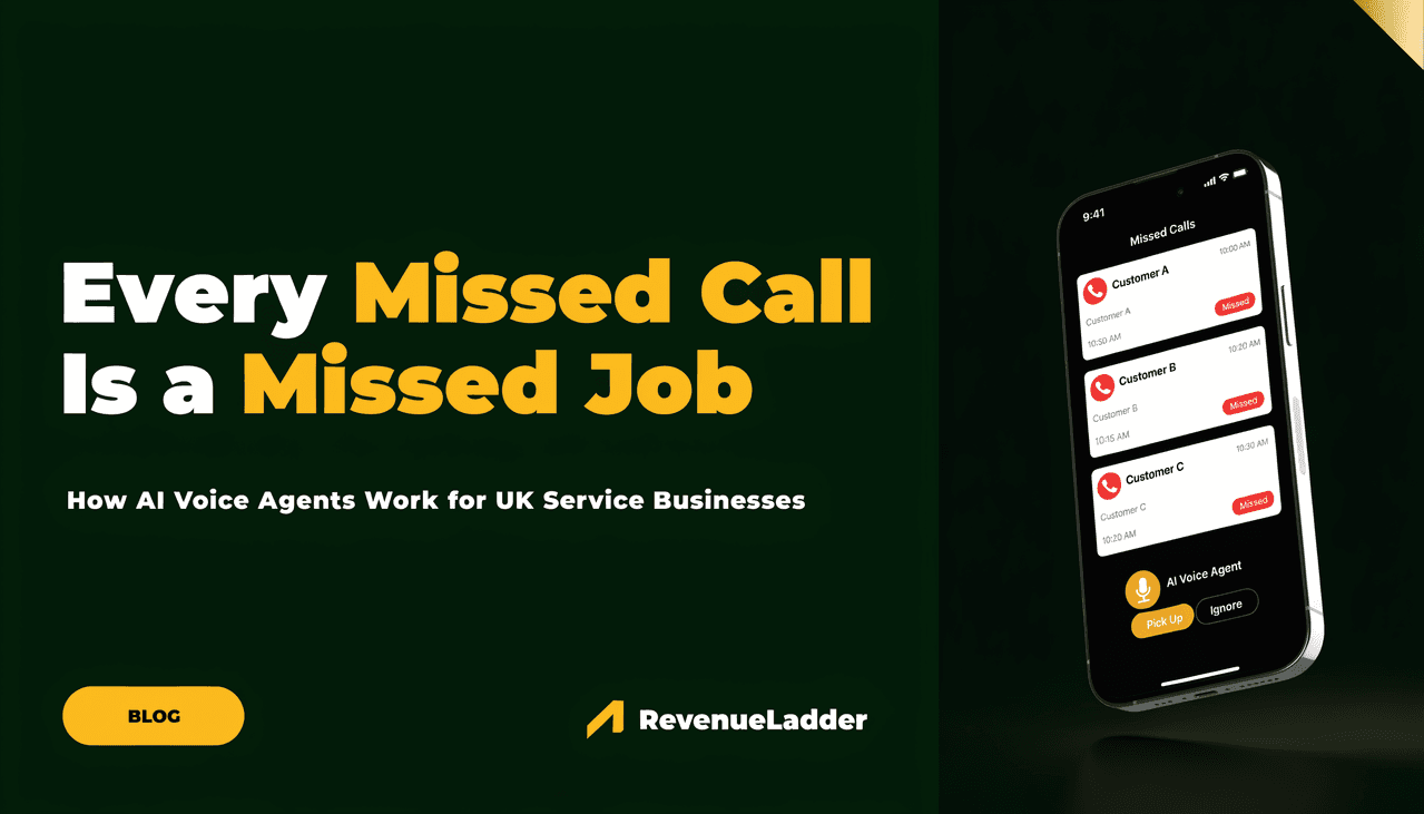 Every Missed Call Is a Missed Job: How AI Voice Agents Work for UK Service Businesses